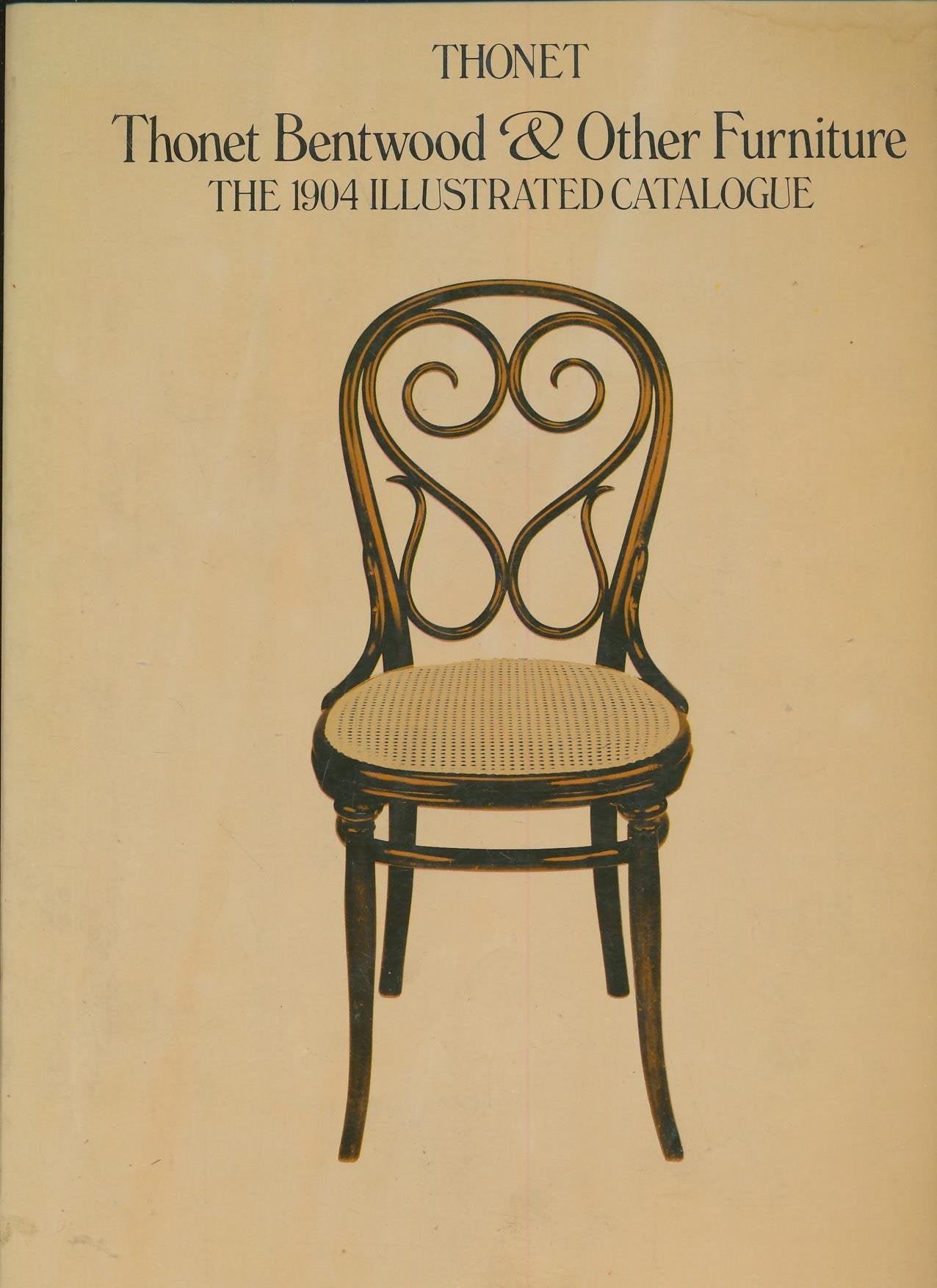 Thonet Bentwood & Other Furniture E: The 1904 Illustrated Catalogue, With the 1905/6 and 1907 Supplements and Price Lists in German and English Hobbies & Crafts
