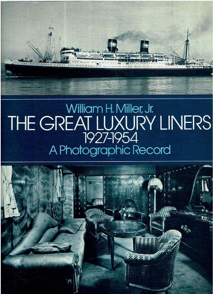 Great Luxury Liners, 1927-1954: A Photographic Record (Dover Photography Collections) Leisure, Home & Garden