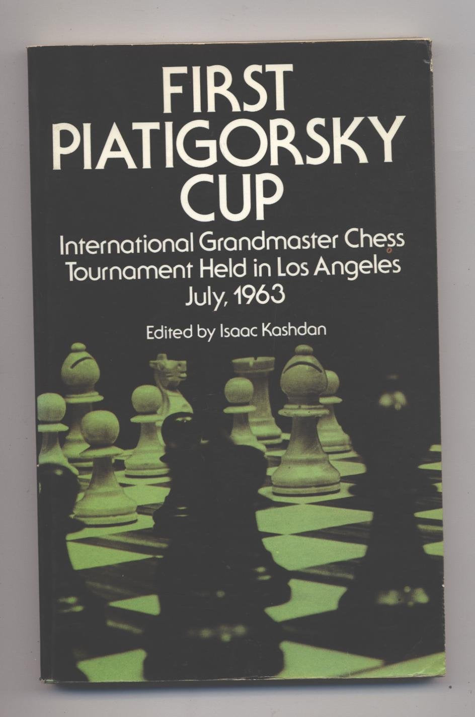 1963 (1st) (Piatigorsky Cup: International Grandmaster Chess Tournament) Leisure & Fun