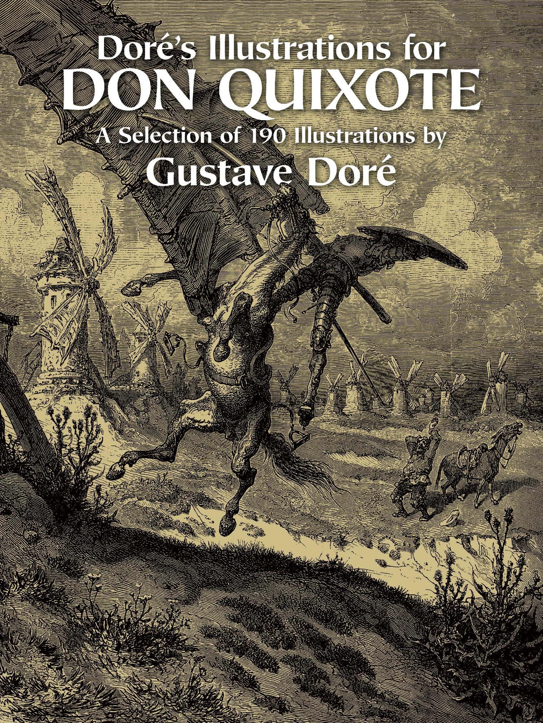 Dore's Illustrations for Don Quixote (Dover Fine Art, History of Art) Manga