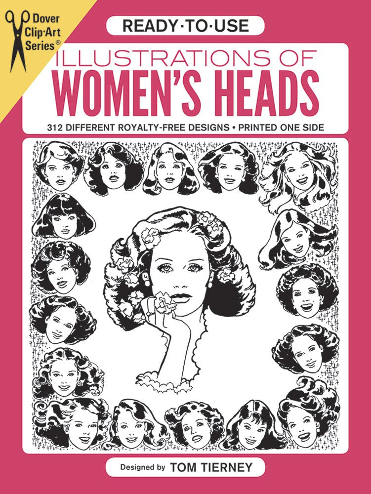 Ready-To-Use Illustrations of Women's Heads (Dover Clip-Art Series) Social Sciences