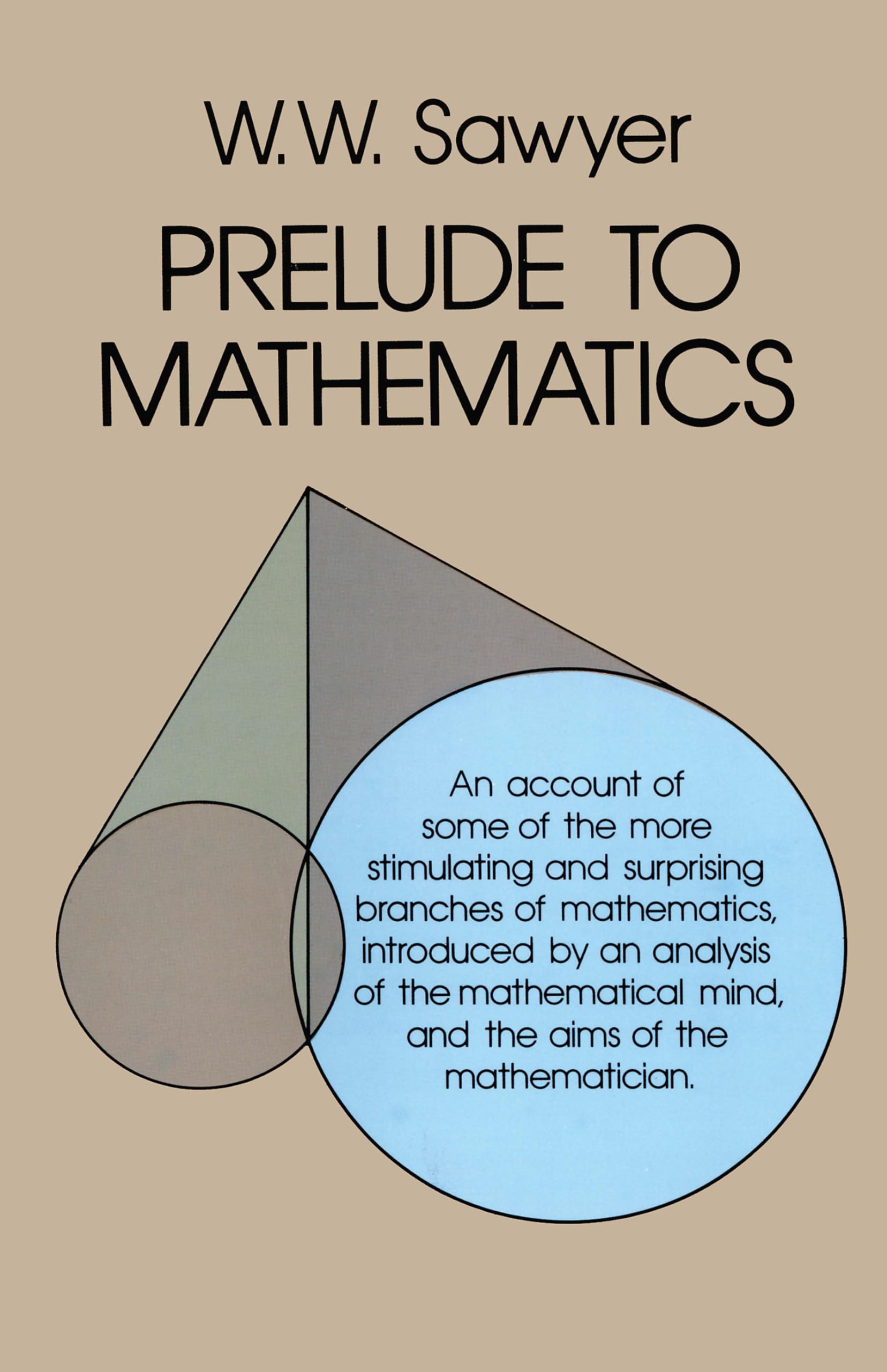 Prelude to Mathematics (Dover Books on Mathematics) Mathematics