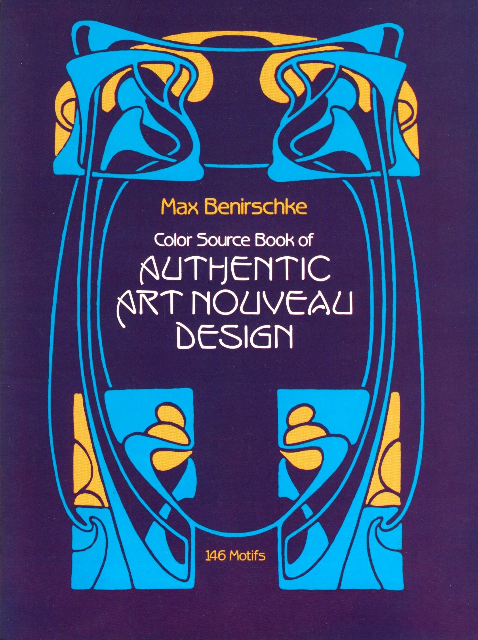Color Source Book of Authentic Art Nouveau Designs: 146 Motifs (Dover Pictorial Archive Series) Film, Art & Culture