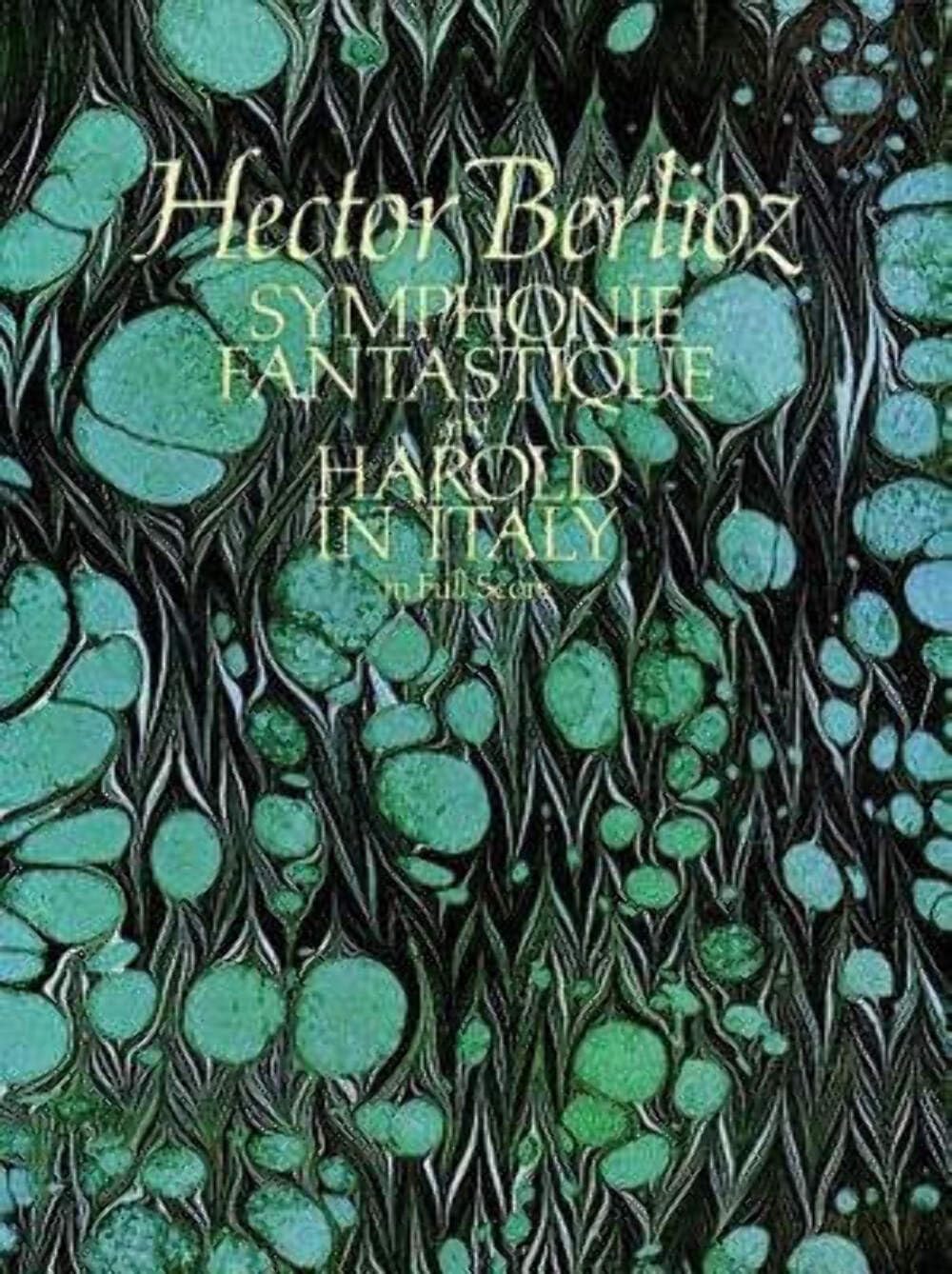 Symphonie Fantastique and Harold in Italy in Full Score Art & Literature