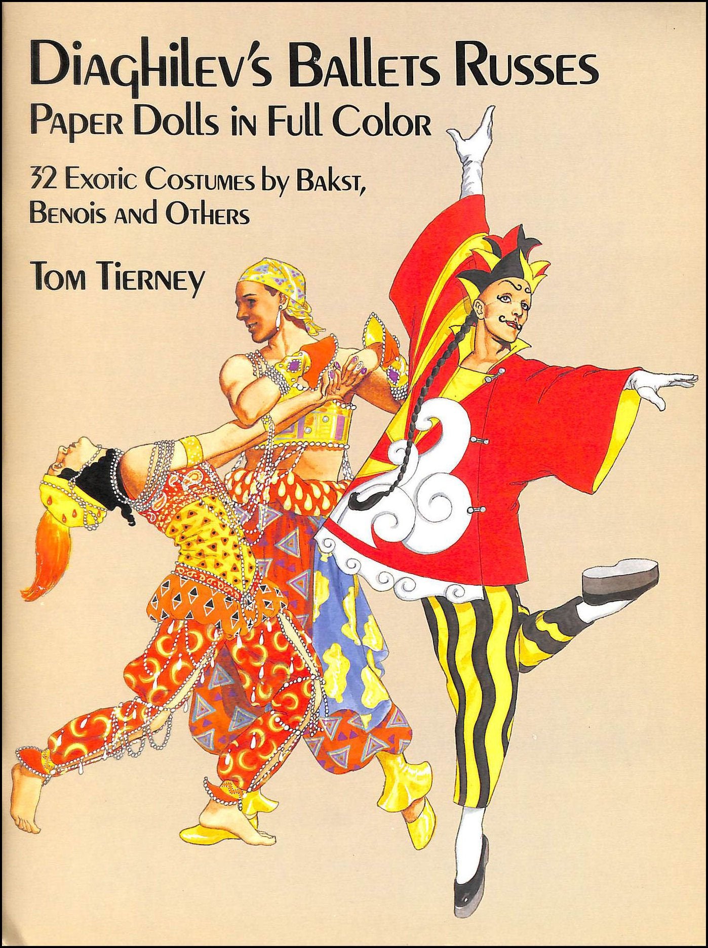 Diaghilev's Ballets Russes Paper Dolls in Full Color: 32 Exotic Costumes by Bakst, Benois and Others Hobbies & Crafts