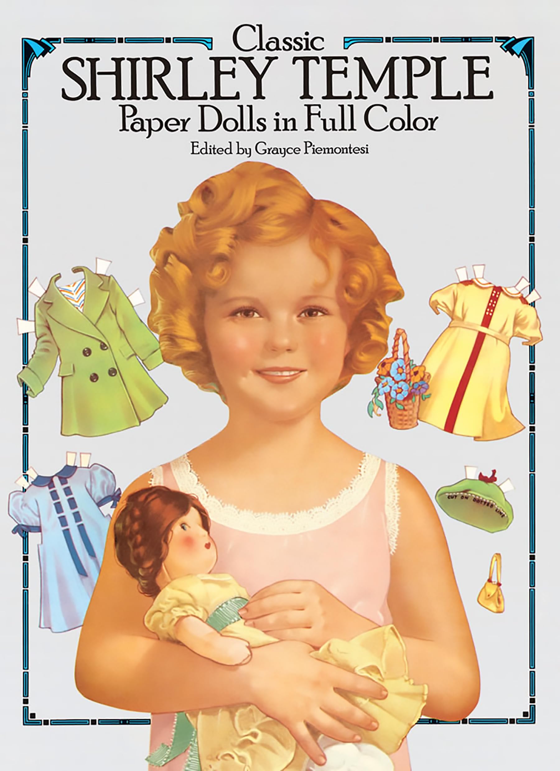 Classic Shirley Temple Paper Dolls in Full Color book