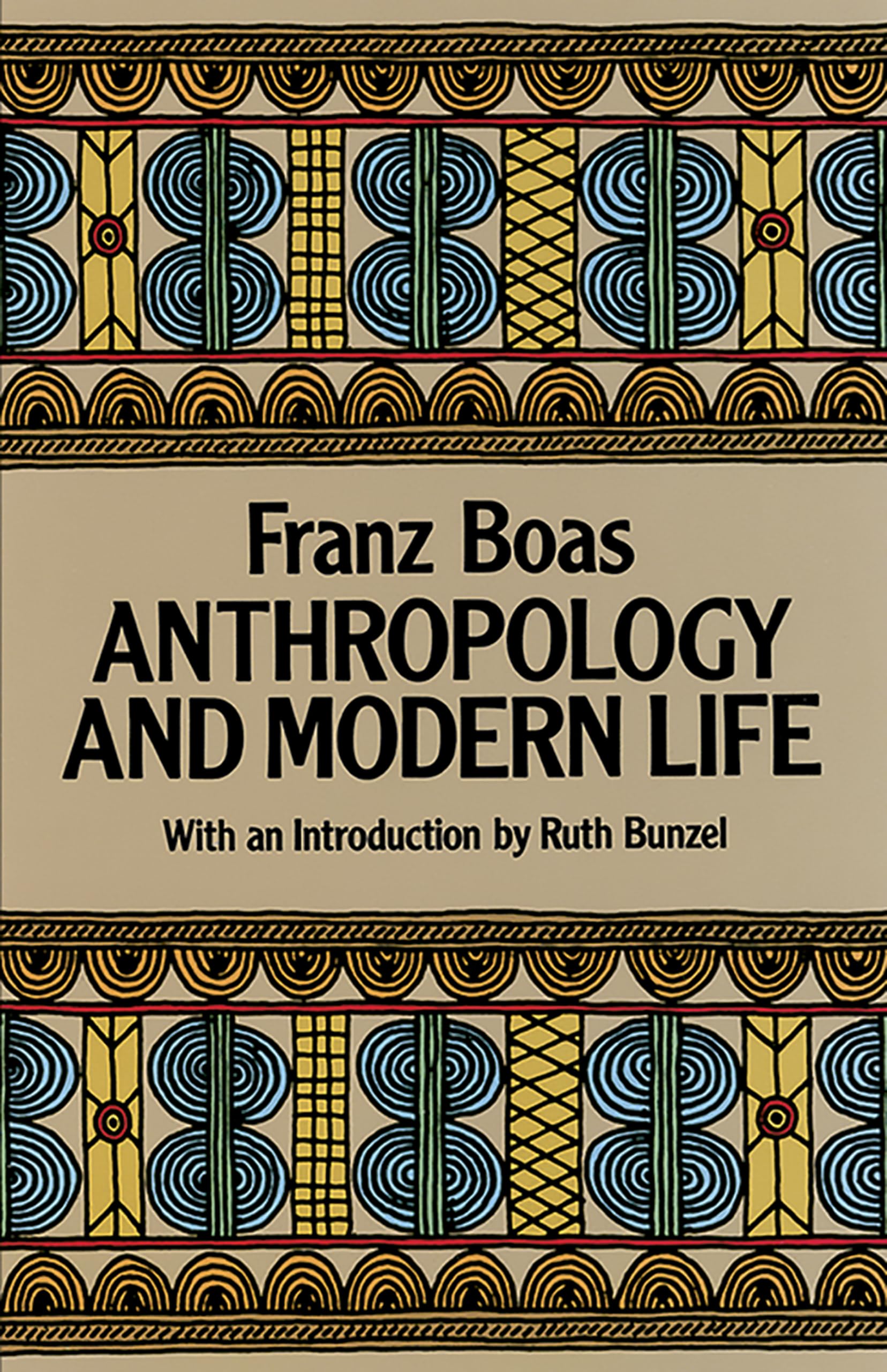 Anthropology and Modern Life General education