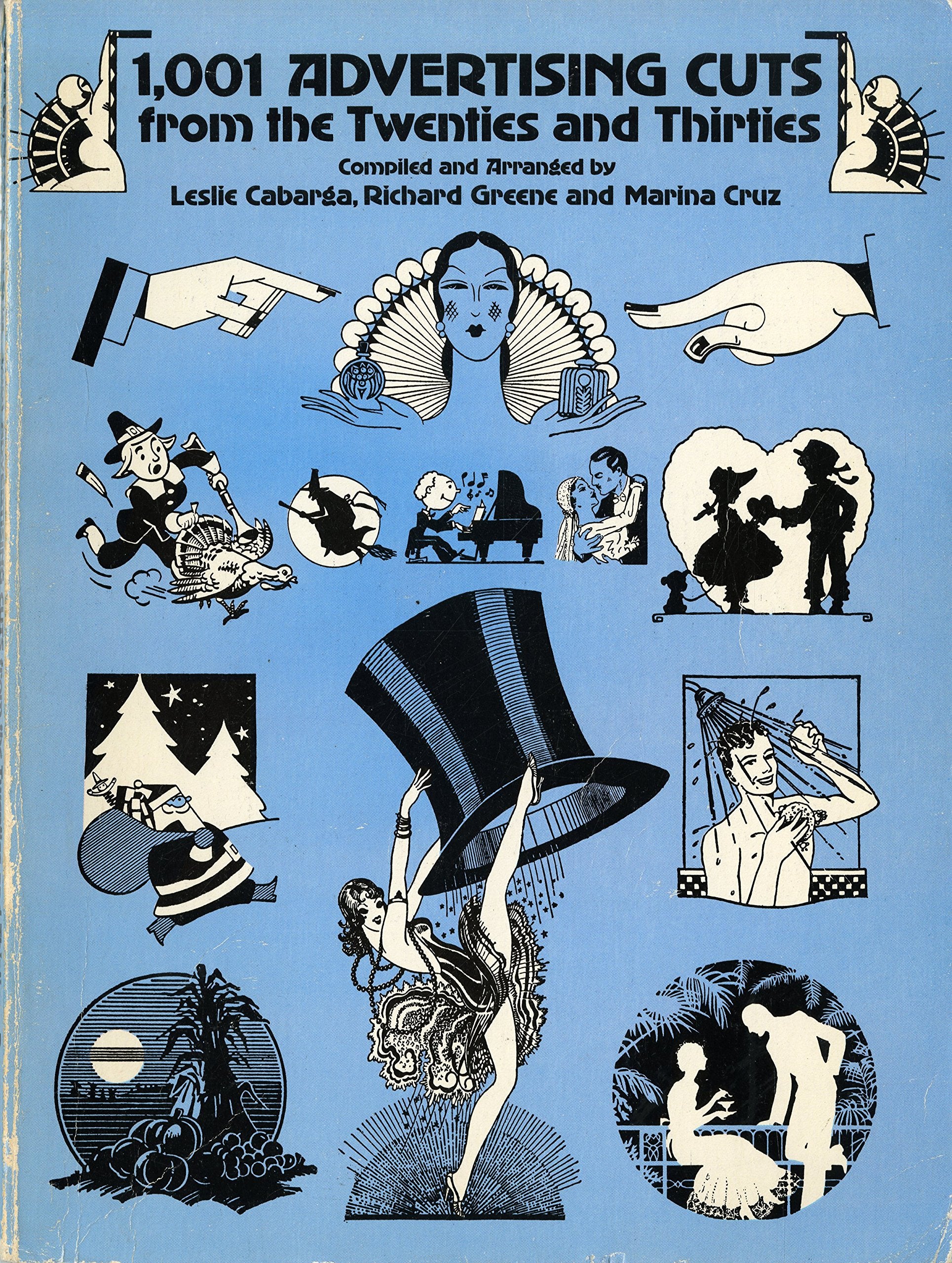 1,001 Advertising Cuts from the Twenties and Thirties (Dover Pictorial Archive Series) Film, Art & Culture