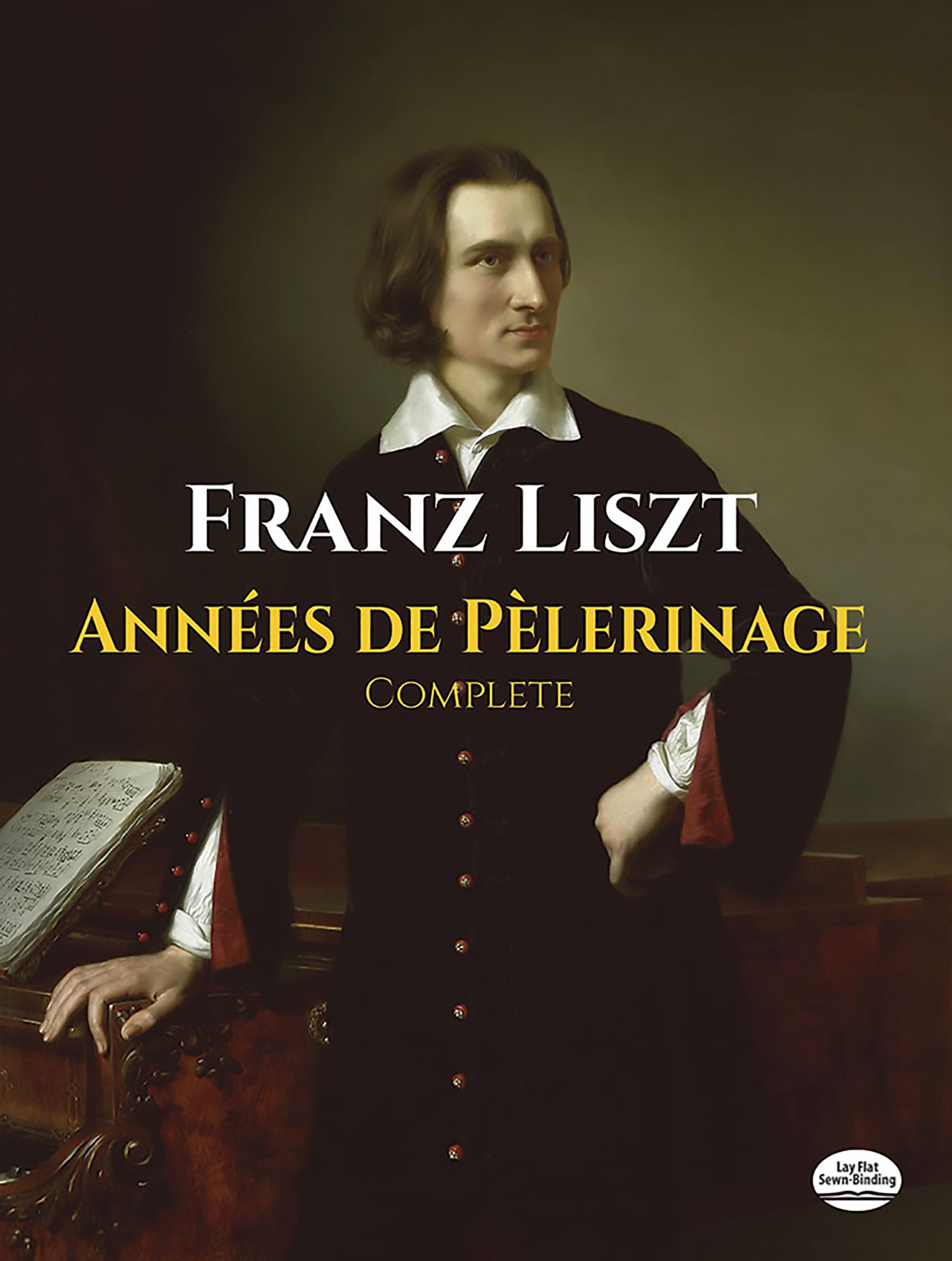 Annees De Pelerinage Complete. Klavier Solo. (Dover Classical Piano Music) Sheet Music