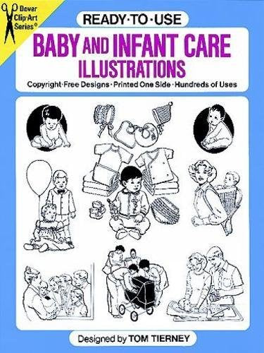 Ready to Use Baby and Infant Care Illustrated: Clip Art Film, Art & Culture