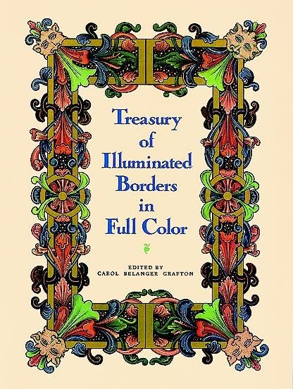 Treasury of Illuminated Borders in Full Color (Dover Pictorial Archive Series) Film, Art & Culture