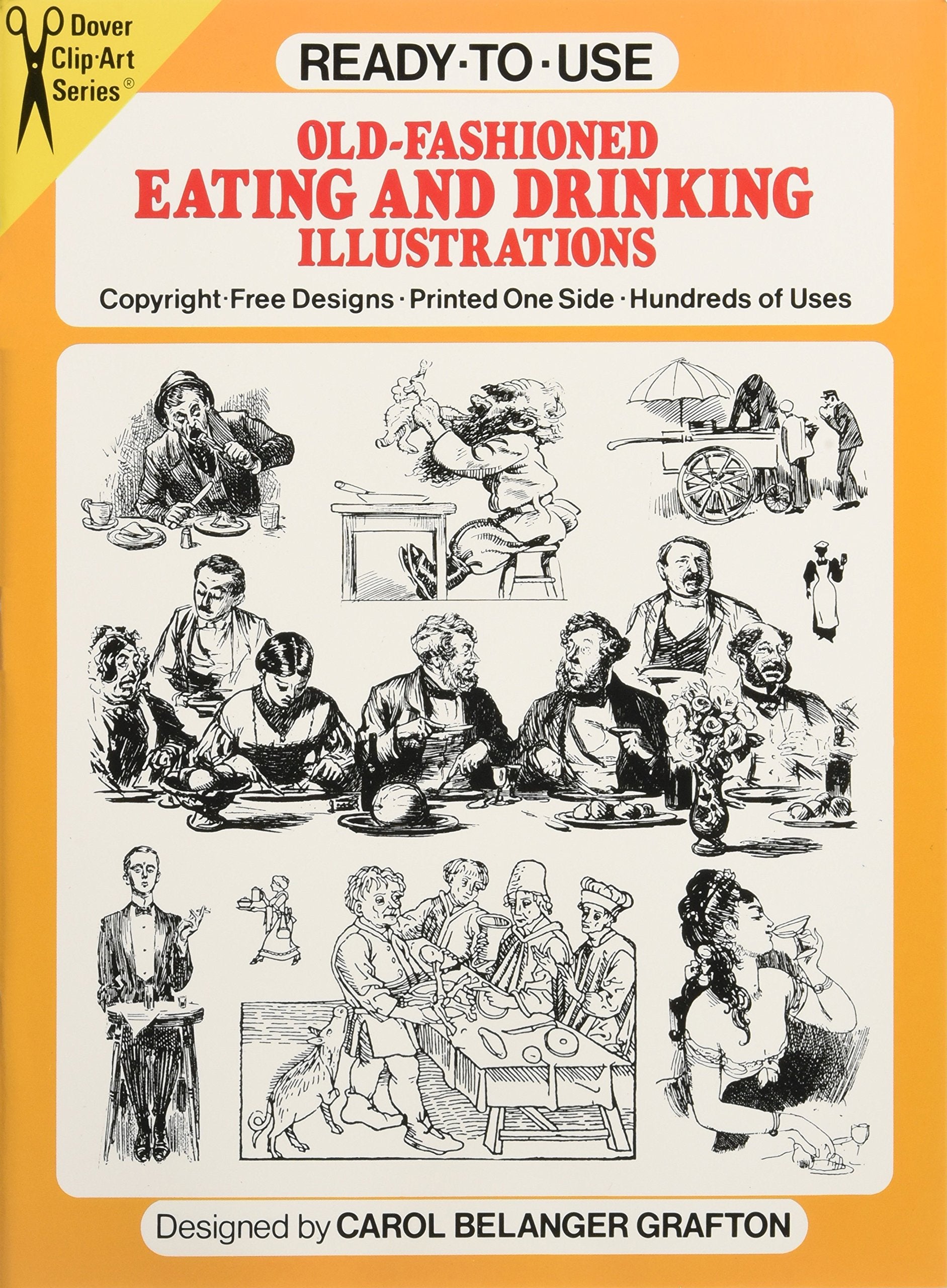 Ready-To-Use Old-Fashioned Eating and Drinking Illustrations (Dover Clip Art Ready-to-Use) Film, Art & Culture