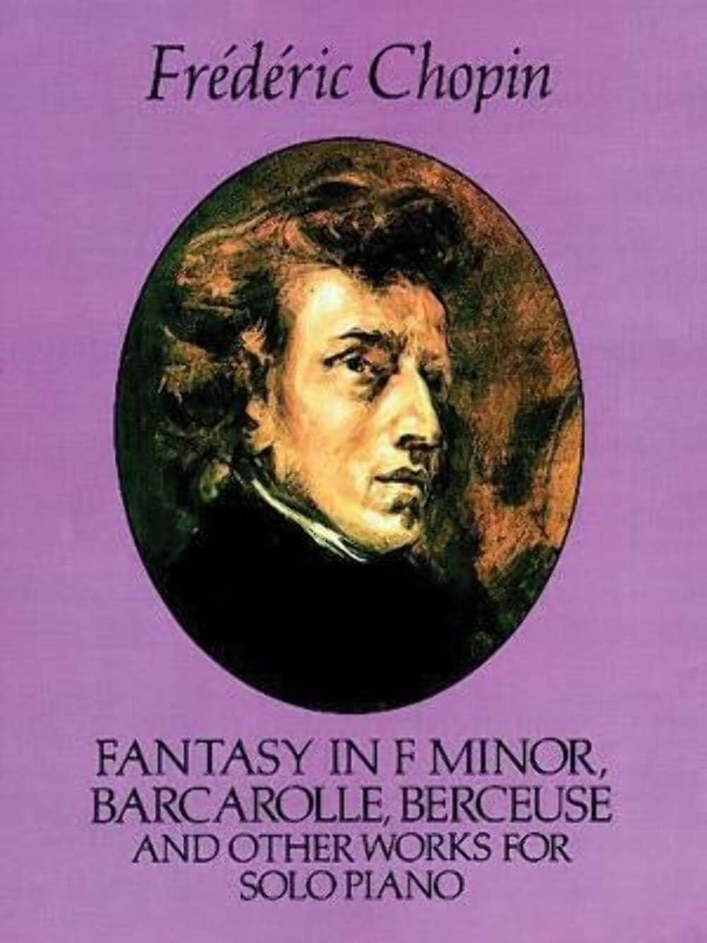 Fantasy In F Minor And Other Works. Klavier Solo. (Dover Classical Piano Music) Sheet Music