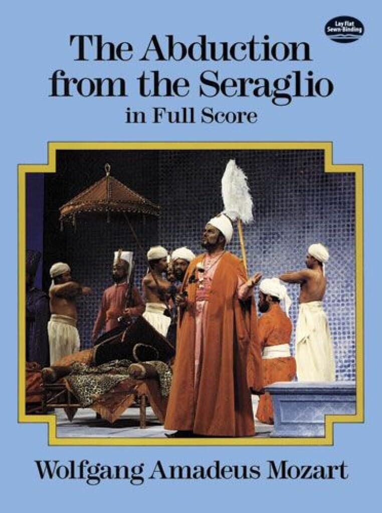 The Abduction from the Seraglio in Full Score Social Sciences