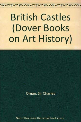 British Castles (Dover Books on Art History) Politics & History