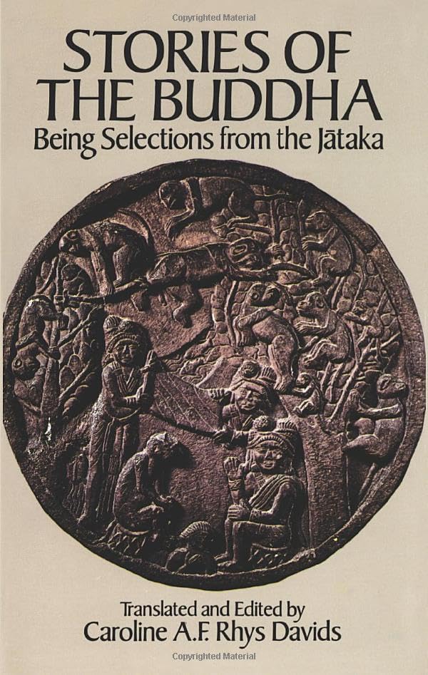 Stories of the Buddha (Dover Books on Eastern Philosophy and Religion) Philosophy