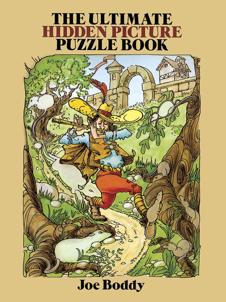 The Ultimate Hidden Picture Puzzle Book (Dover Kids Activity Books) Leisure & Fun