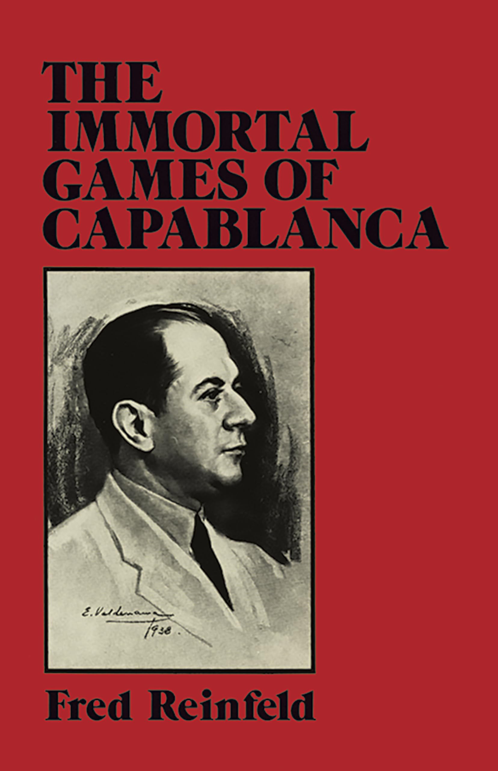 The Immortal Games of Capablanca (Dover Chess) Leisure & Fun