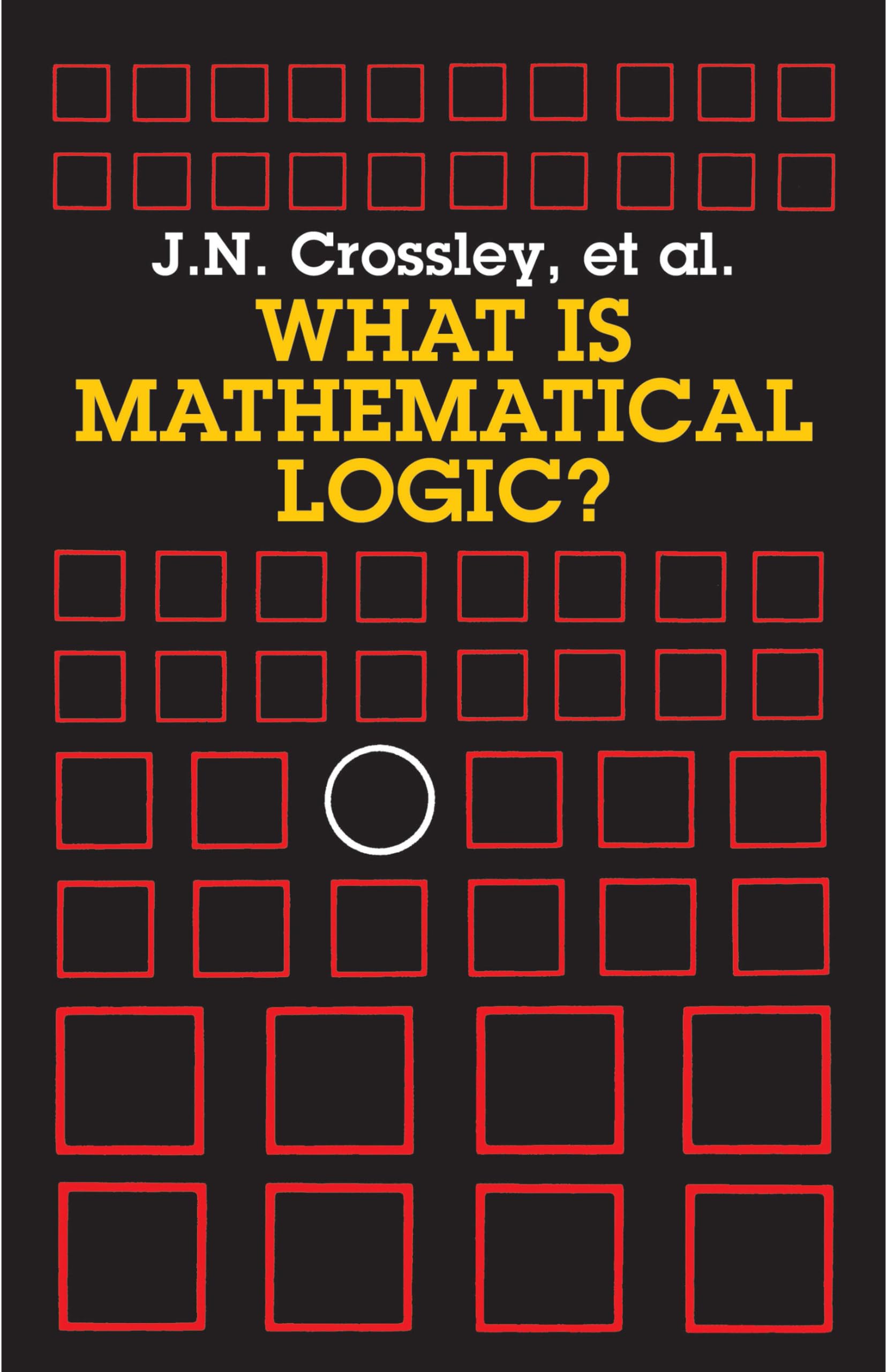 What is Mathematical Logic? (Dover Books on Mathema 1.4tics) Learning & Reference