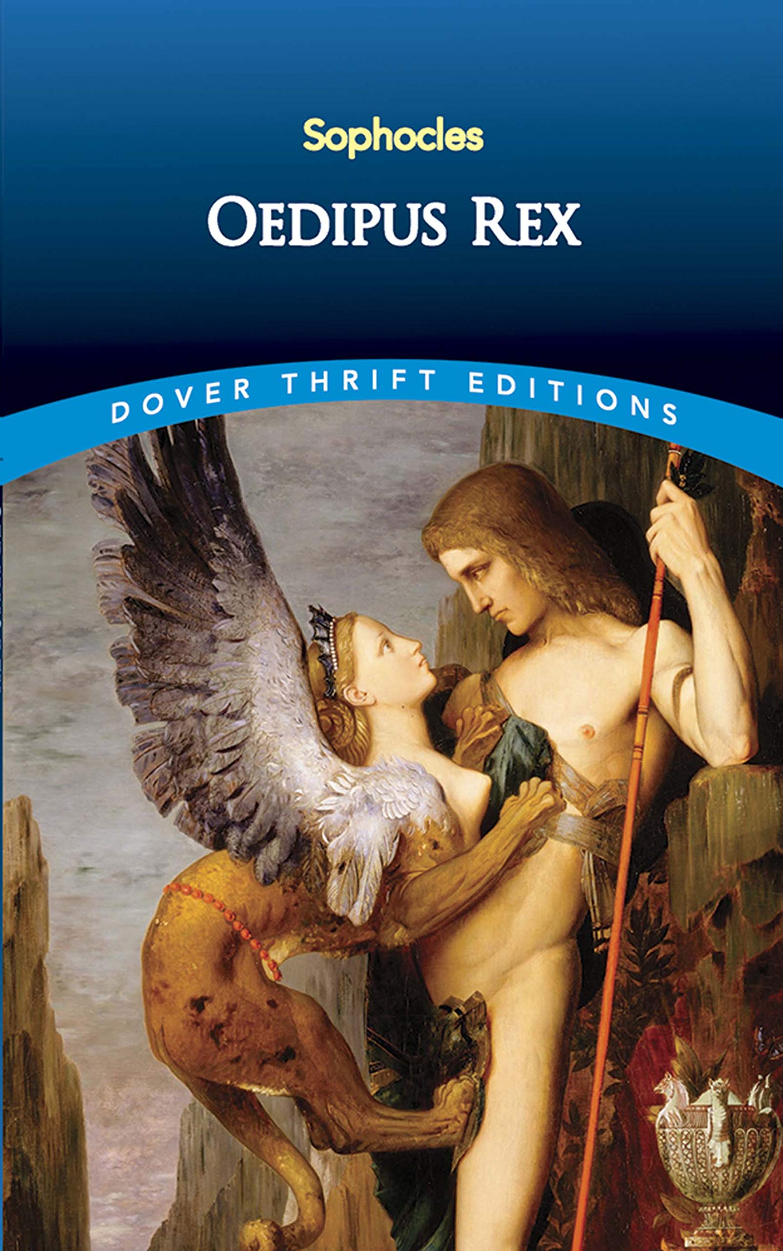 Sophocles: OEDIPUS REX Drama