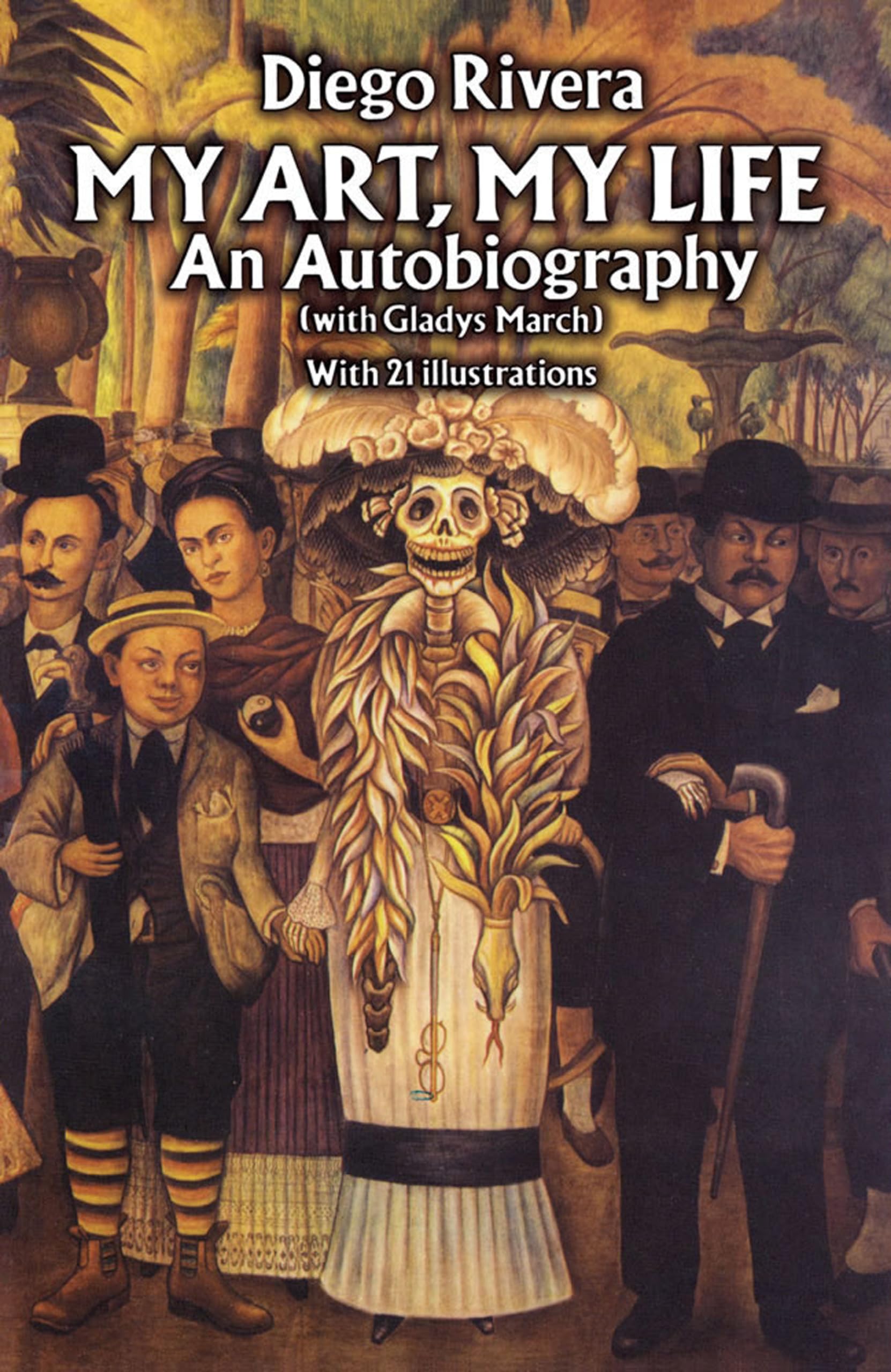 My Art, My Life: An Autobiography (Dover Fine Art, History of Art) Art & Literature
