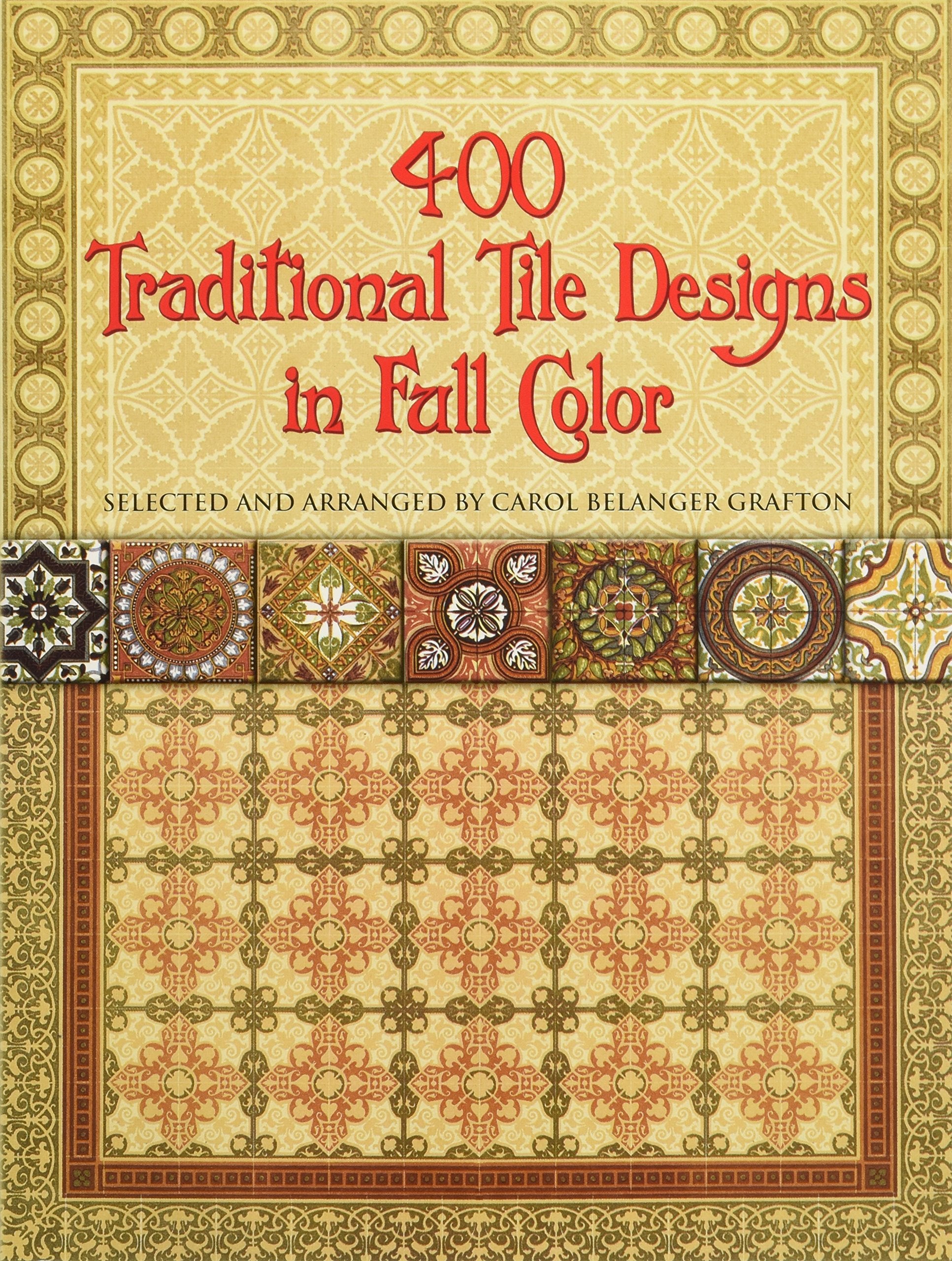 400 Traditional Tile Designs in Full Color (Dover Pictorial Archive Series) Film, Art & Culture