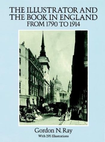 The Illustrator and the Book in England from 1790 to 1914 Manga
