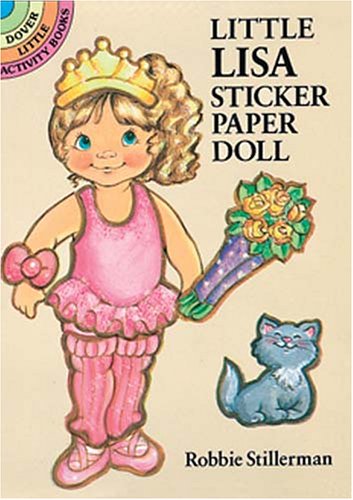 Little Lisa Sticker Paper Doll: Dover Little Activity Books Tiptoi & Games