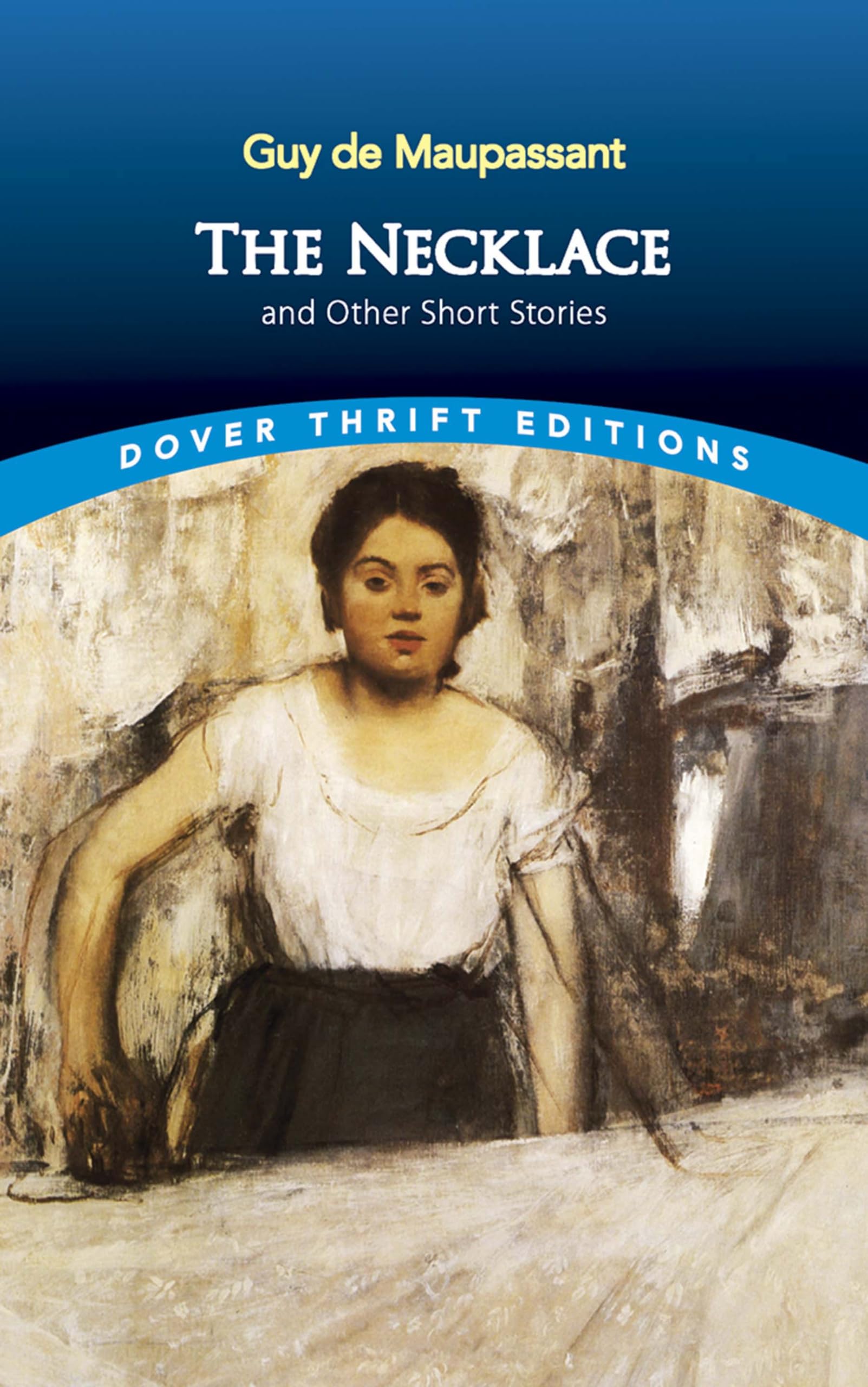 The Necklace and Other Short Stories Essays & Short Stories
