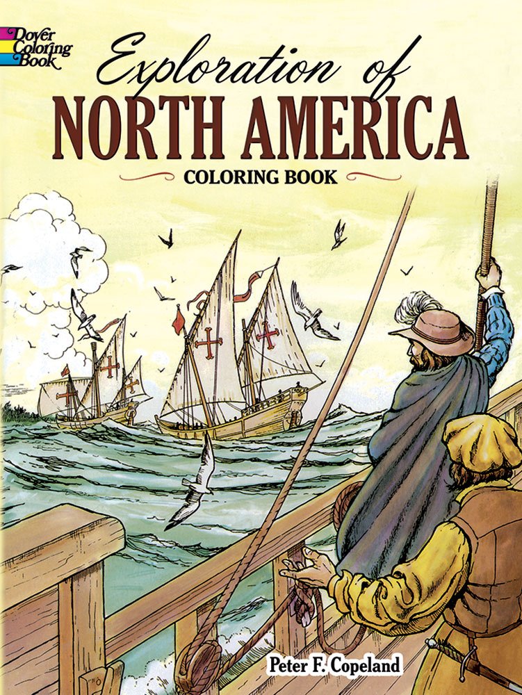 Exploration of North America Coloring Book Non-fiction