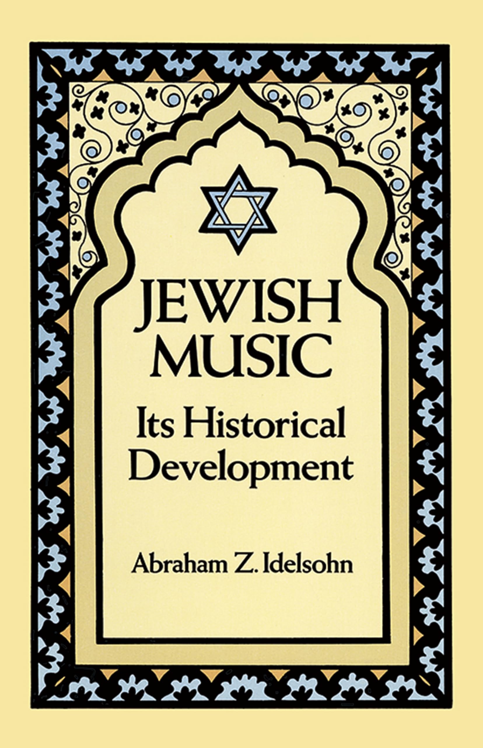 Idelsohn, A: JEWISH MUSIC REV/E Religion & Esotericism