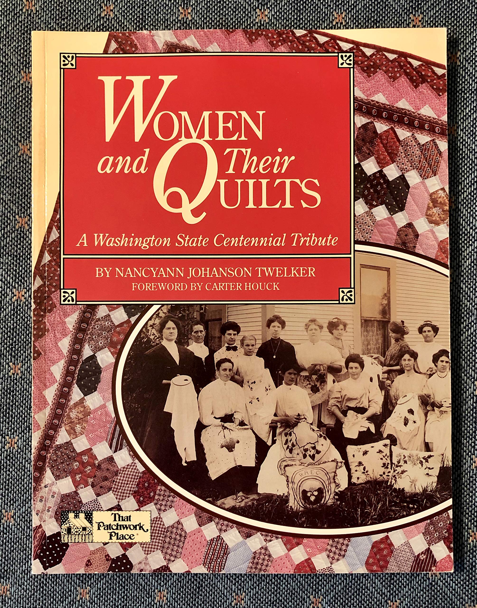 Women and Their Quilts: A Washington State Centennial Tribute (Dover Needlework S.) Hobbies & Crafts