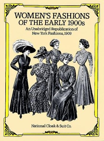 Women's Fashions of the Early 1900's book