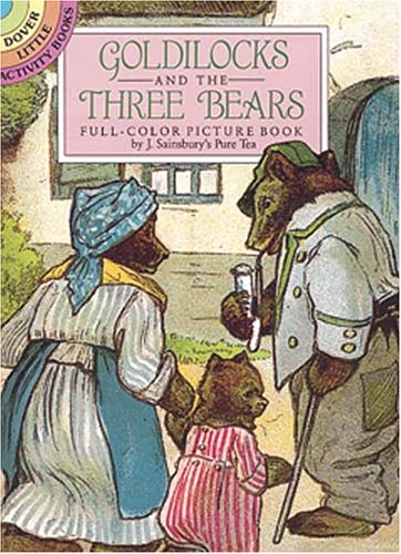 Goldilocks and the Three Bears: Full-Color Picture Book (Dover Little Activity Books) Books