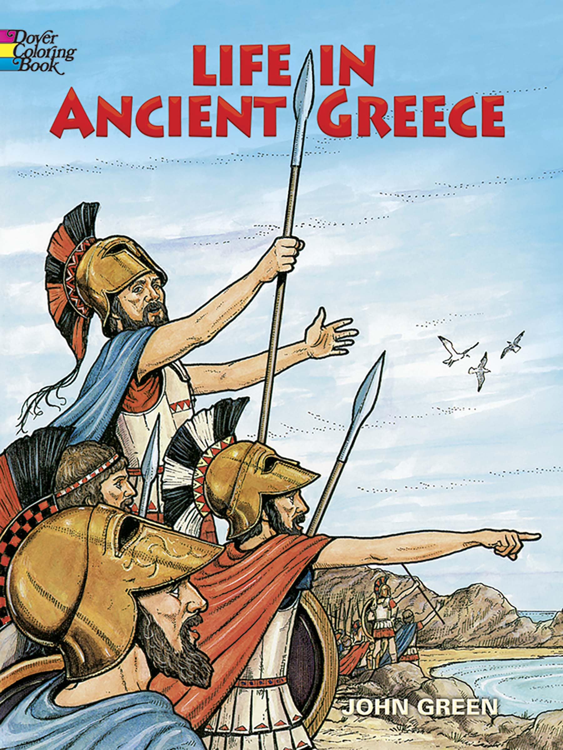 Life in Ancient Greece (Dover History Coloring Book) Politics & History