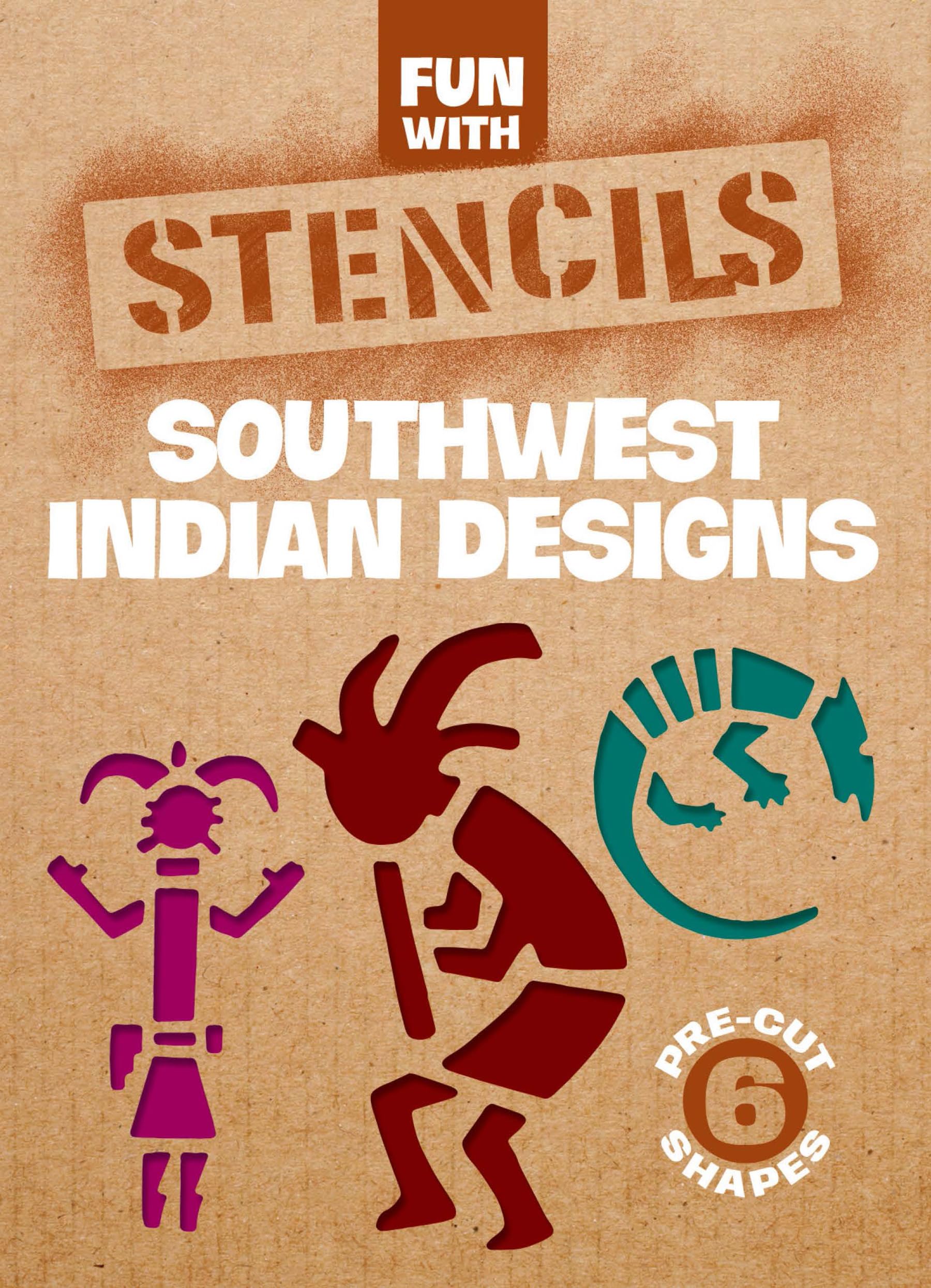 Fun With Southwest Indian Stencils: Southwest Indian Designs (Dover Little Activity Books) Politics & History