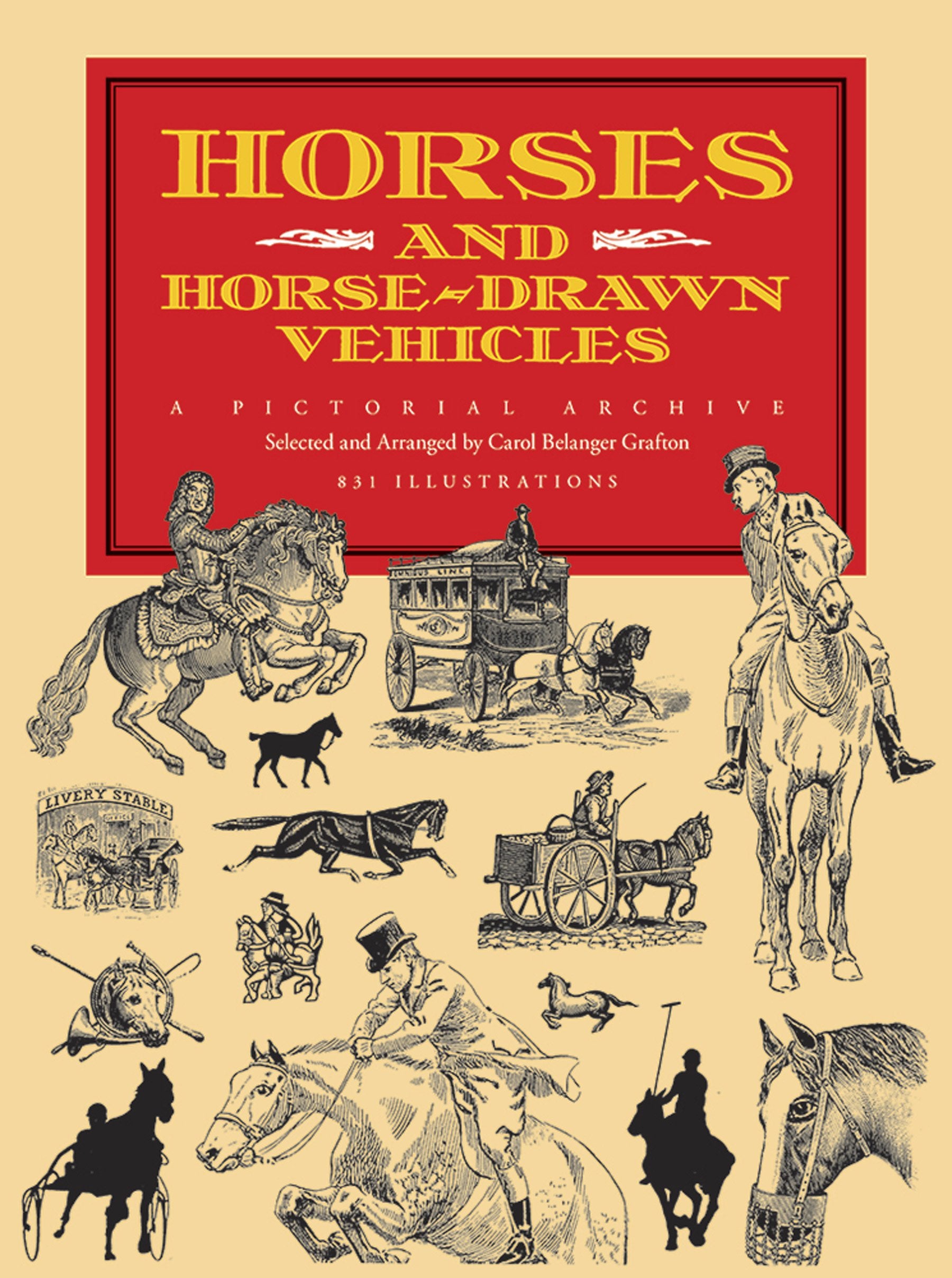 Horses and Horse-Drawn Vehicles: A Pictorial Archive (Dover Pictorial Archive Series) Travel Books
