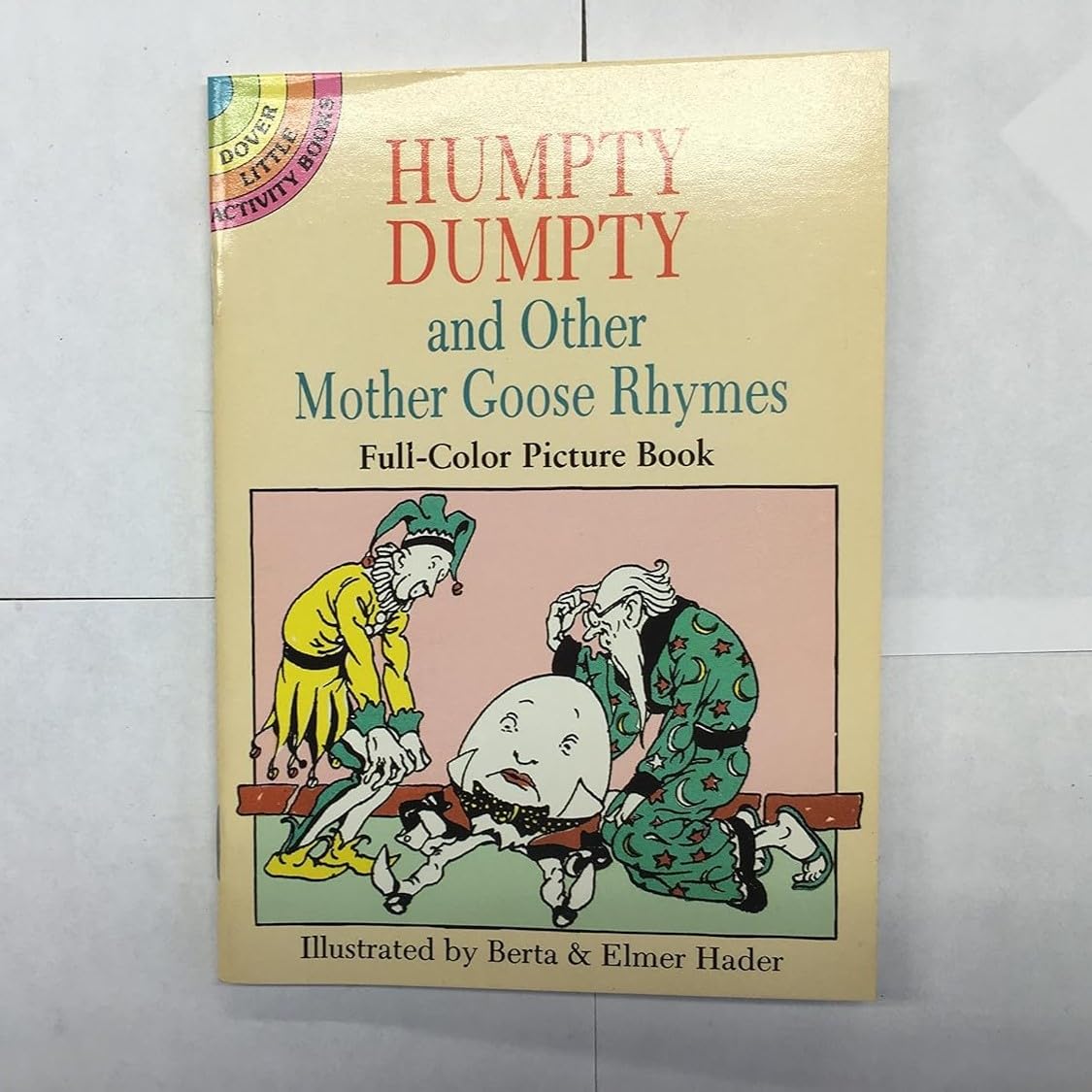 Humpty Dumpty and Other Mother Goose Rhymes (Dover Little Activity Books) Books