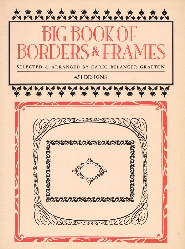 Big Book of Borders and Frames (Dover Pictorial Archive) Film, Art & Culture