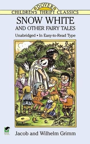 Snow White and Other Fairy Tales (Dover Children's Thrift Classics) Non-fiction
