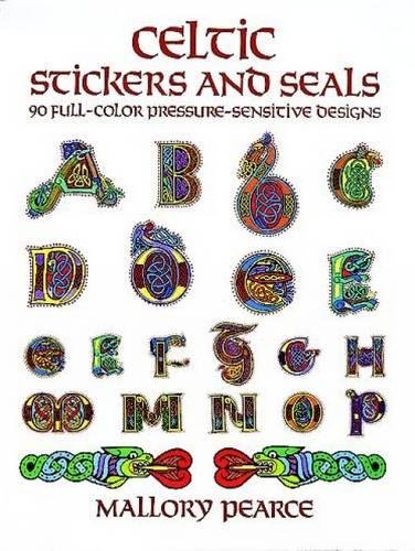 Celtic Stickers and Seals: 90 Full-Color Pressure-Sensitive Designs: 90 Full-Colour Pressure-Sensitive Designs (Dover Stickers) Hobbies & Crafts