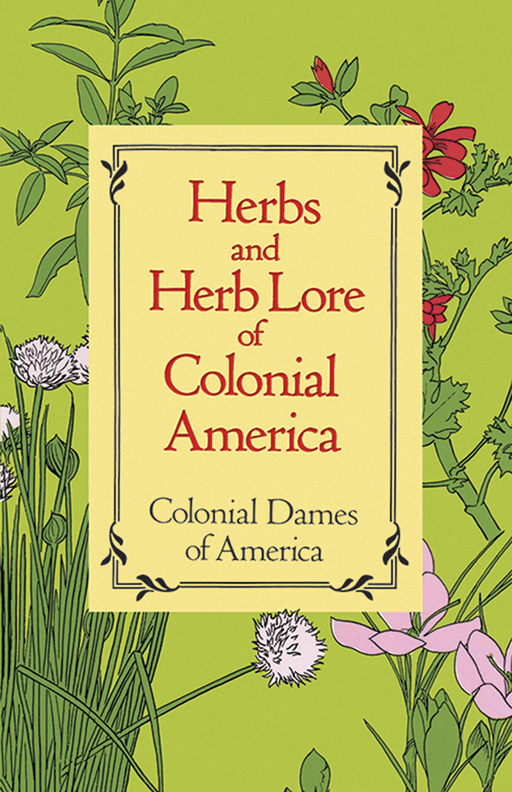 Herbs and Herb Lore of Colonial America Mathematics
