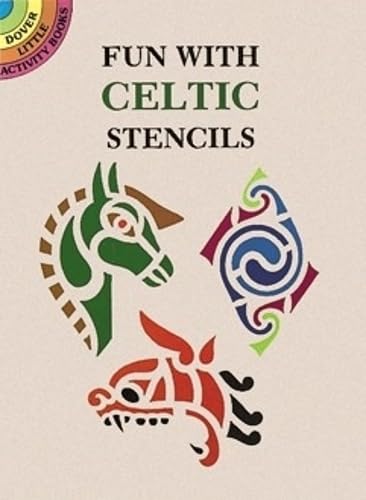 Fun With Celtic Stencils (Dover Little Activity Books) Politics & History