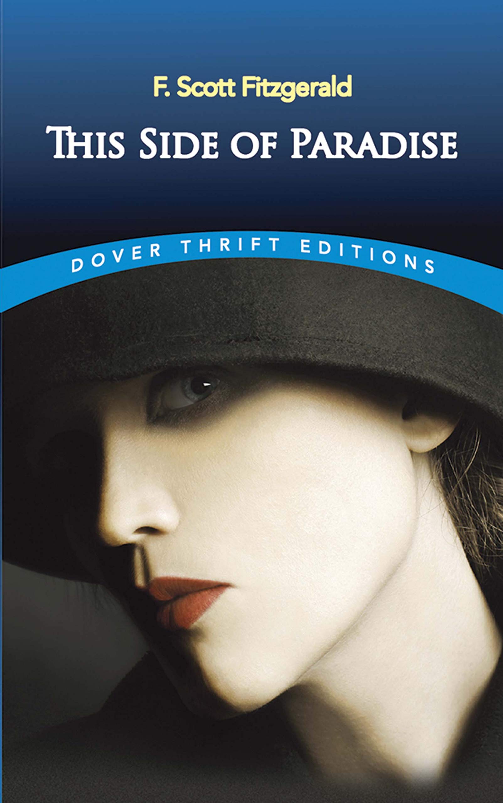 This Side of Paradise (Dover Thrift Editions) Contemporary literature