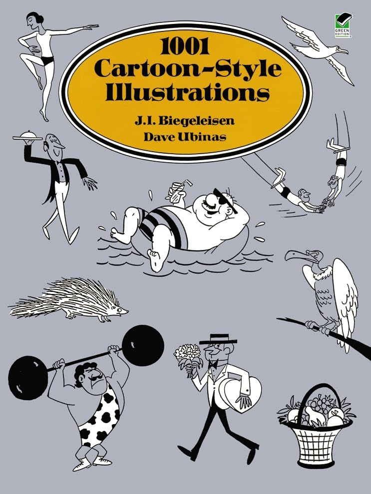 1001 Cartoon-Style Illustrations (Dover Pictorial Archive Series) Film, Art & Culture