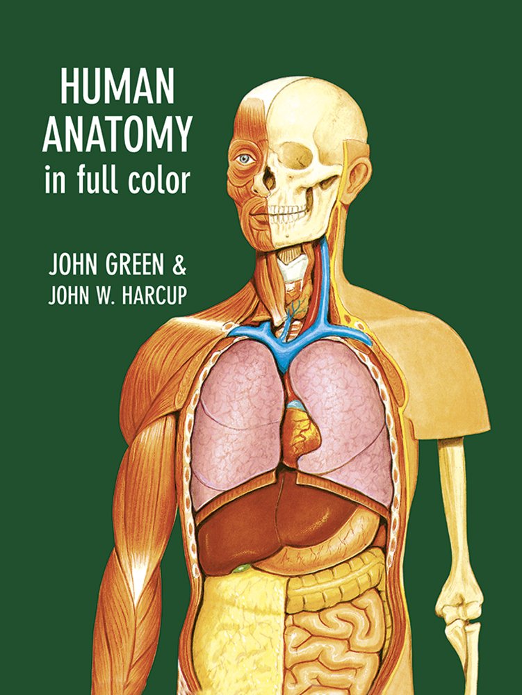Human Anatomy in Full Color (Dover Children's Science Books) Non-fiction