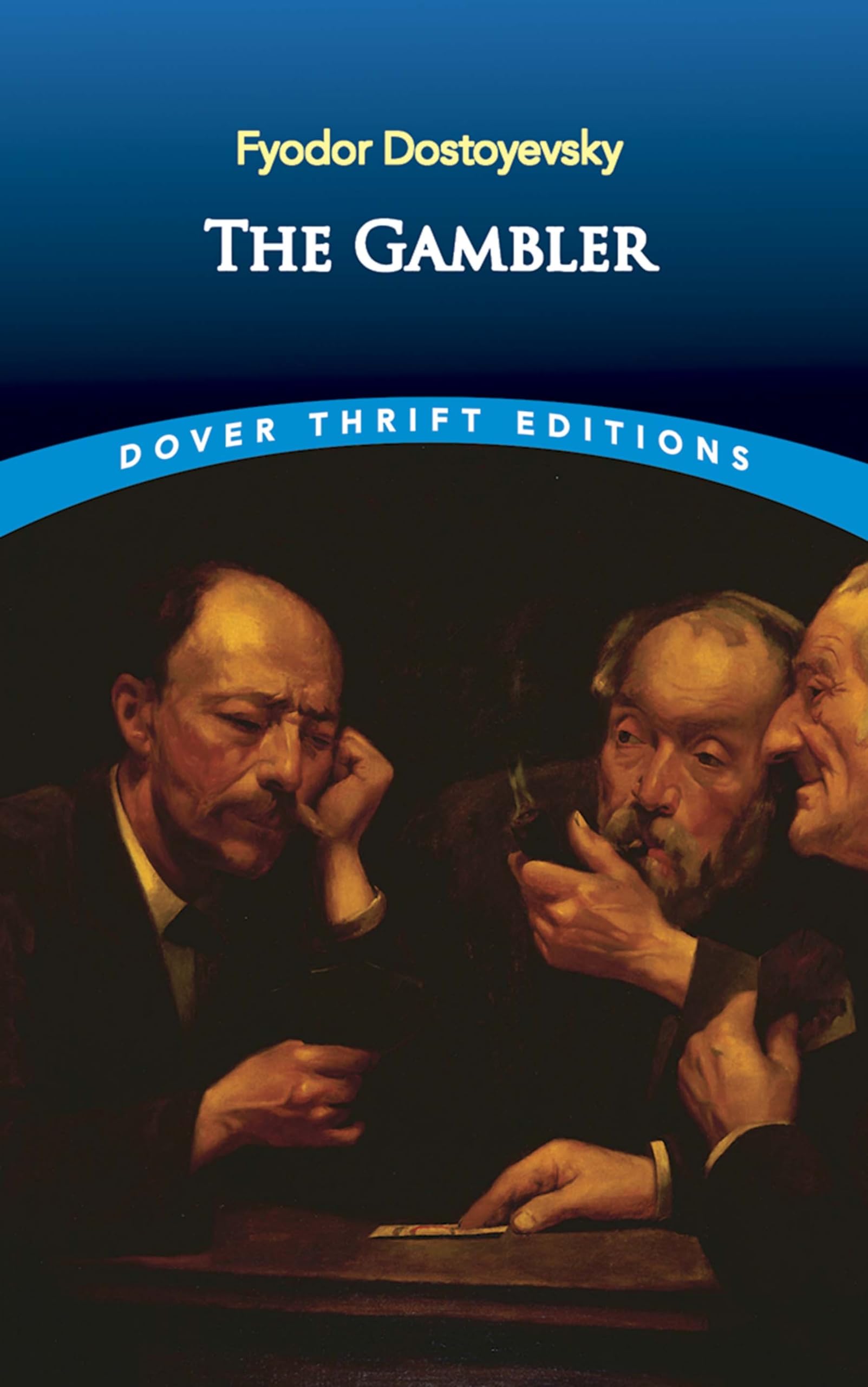 The Gambler (Dover Thrift Editions: Classic Novels) Classics