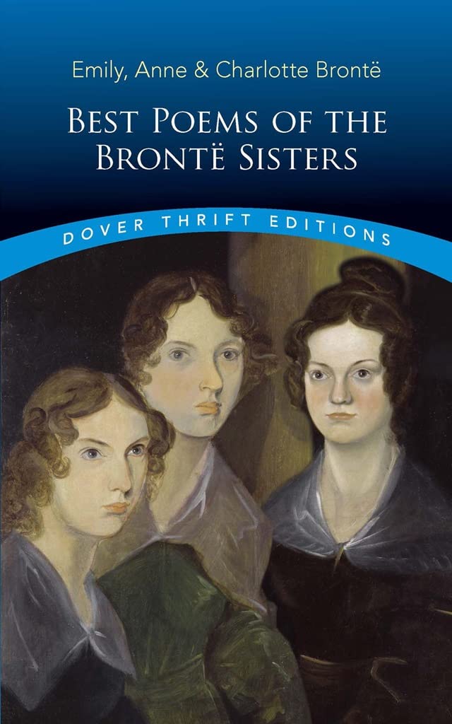 Best Poems of the Bronte Sisters (Dover Thrift Editions) Poetry