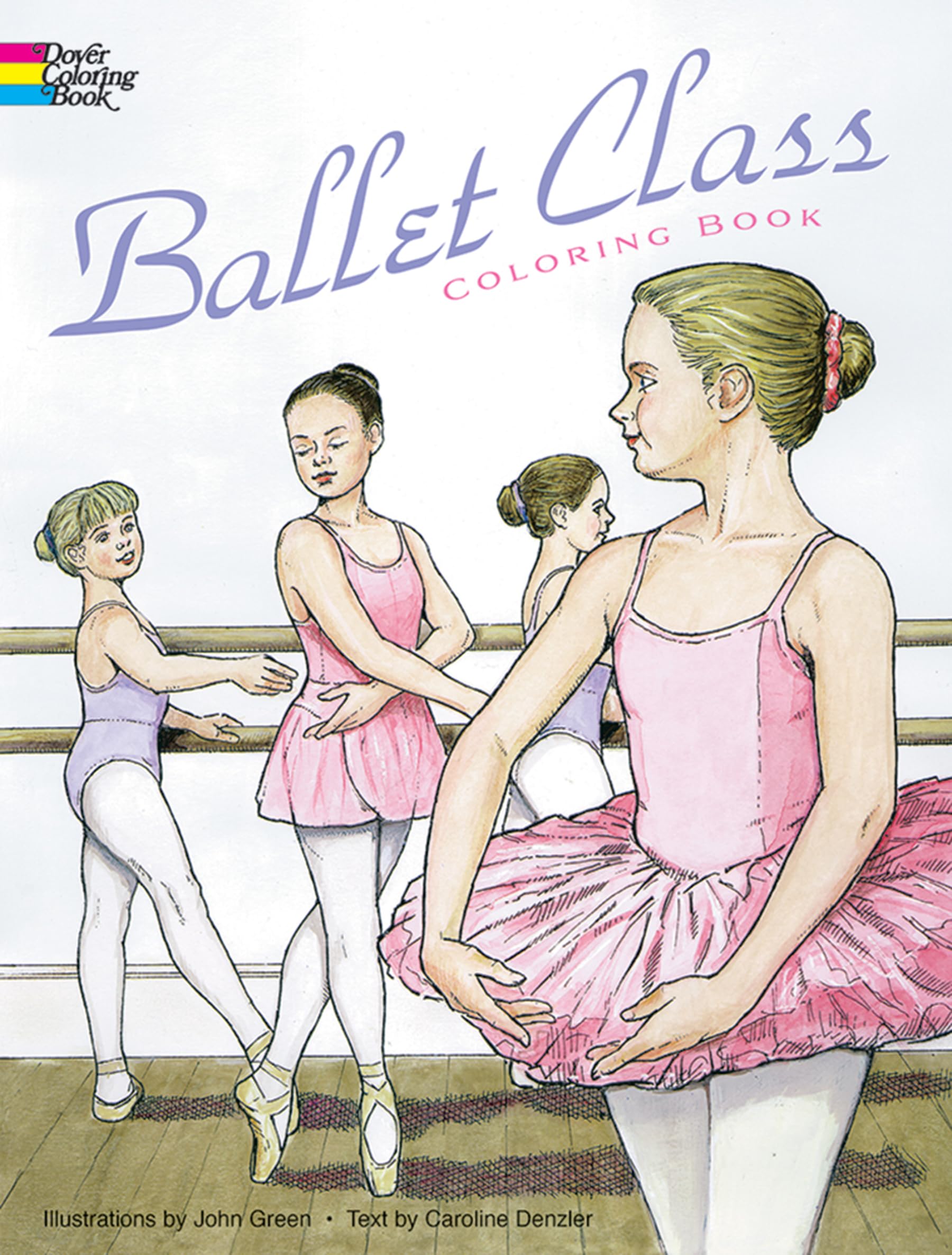 Ballet Class Coloring Book (Dover Kids Coloring Books) Non-fiction