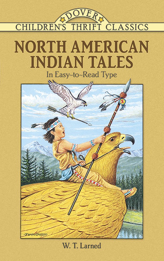 Larned, W: NORTH AMER INDIAN TALES Social Sciences